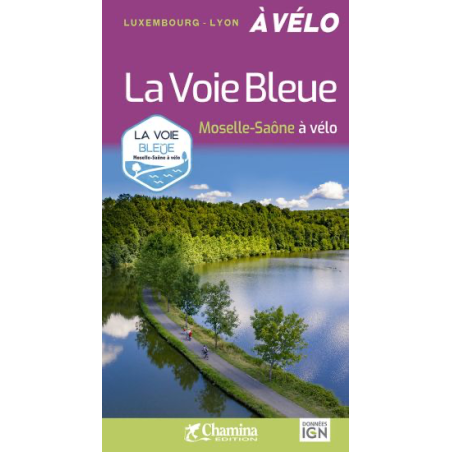 La voie bleue Moselle Saône à vélo