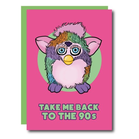 Carte Furby « Take Me Back To The 90s »