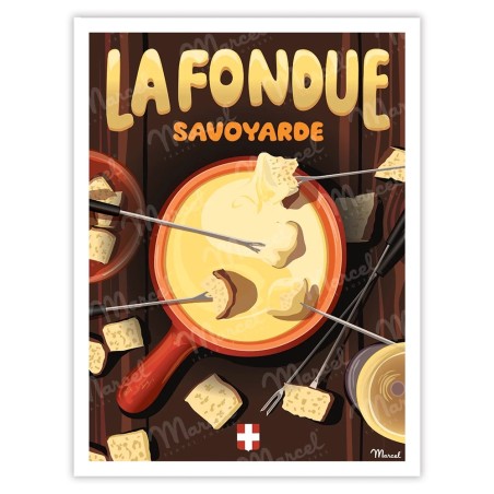 AFFICHE 30X40 - LA FONDUE SAVOYARDE