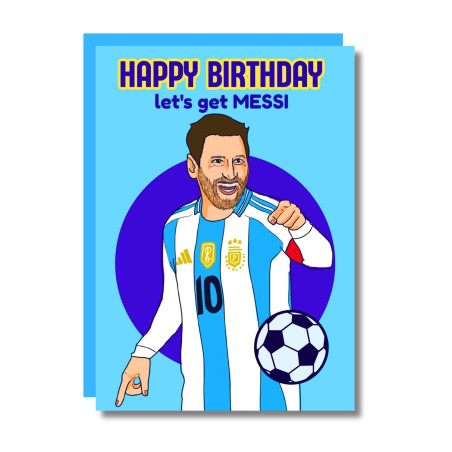 Carte Joyeux anniversaire ? Let's Get Messi